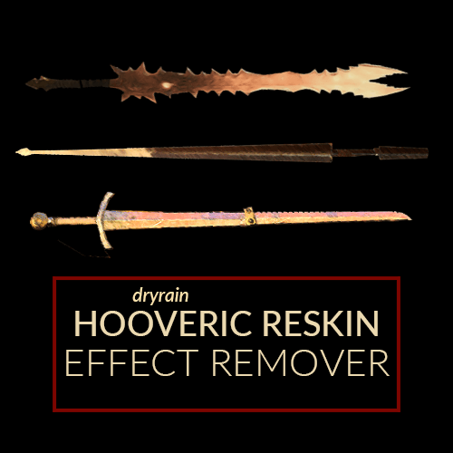 Hooveric Reskin Effect Remover