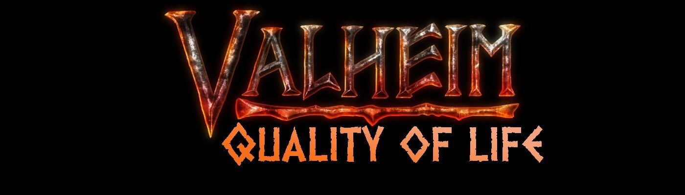 Valheim - Quality of Life / Качество жизни [Чит-меню]