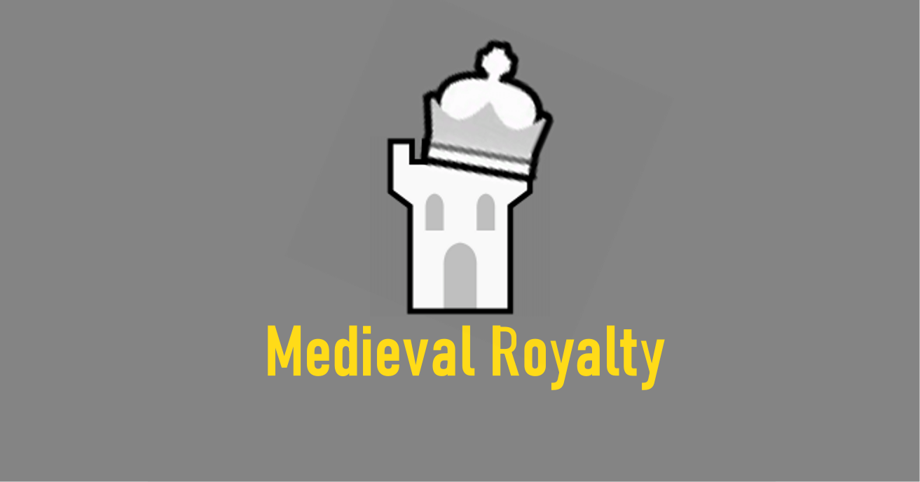 Medieval Royalty / Средневековая империя (1.1-1.2)