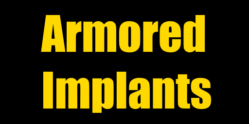Armored Implants (1.0-1.2)