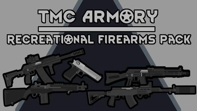 [TMC] Recreational Firearms (1.2)