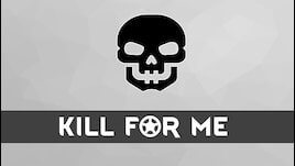 Kill For Me (1.0-1.2)