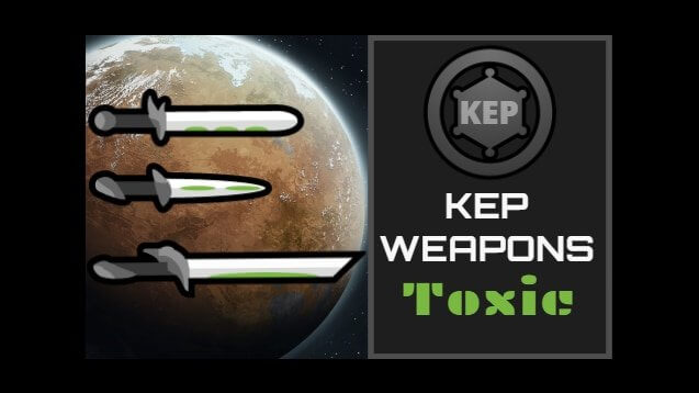 KEP Weapons - Toxic (1.0-1.2)