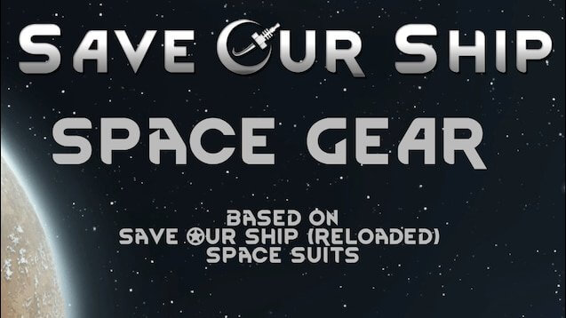 Save Our Ship 2 - Space Gear
