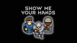 Show Me Your Hands (1.1-1.2)