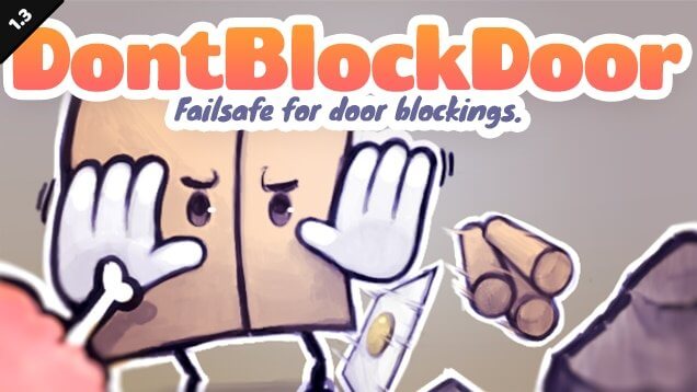 DontBlockDoor  (1.1-1.3)