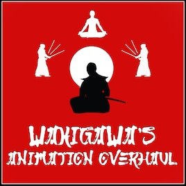 Wakigawa's Animation Overhaul / Капитальный ремонт анимаций
