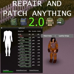 Мод Universal Repair, Rip and Patch Clothing 2.0! Project Zomboid